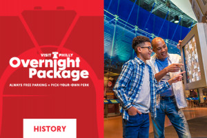 Visit Philly Overnight Package - History Perk