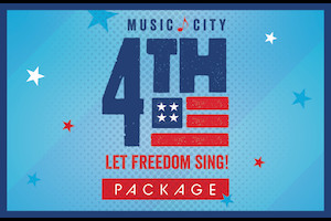 July 4th Music City Package | Headliner Brad Paisley
