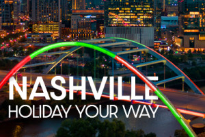 Nashville Holiday Your Way